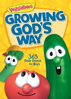 Growing God's Way: 365 Daily Devos for Boys (VeggieTales) Cover Image