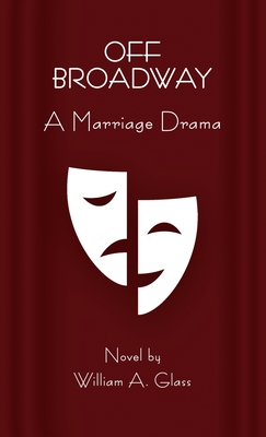 Off Broadway: A Marriage Drama Cover Image