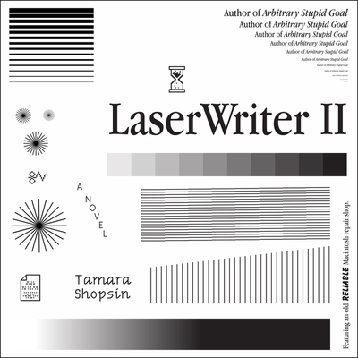 Laserwriter II By Tamara Shopsin, Tamara Shopsin (Read by) Cover Image