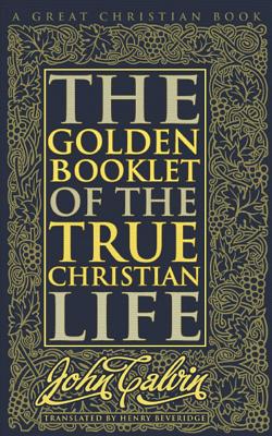 Golden Booklet of The True Christian Life Cover Image