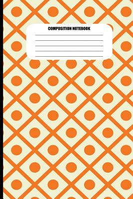 Composition Notebook: Orange Criss-Crossed Lines & Circles on Cream Background (100 Pages, College Ruled) Cover Image