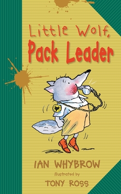 Little Wolf, Pack Leader Cover Image