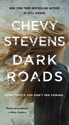 Cover for Dark Roads: A Novel