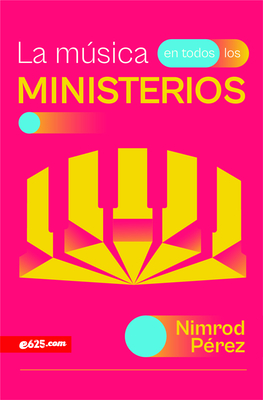 La Música En Todos Los Ministerios (Music Throughout Ministries) Cover Image
