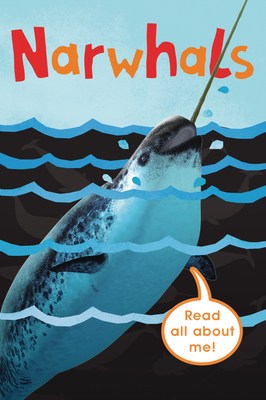 Narwhals (Easy Readers) By Camilla De La Bedoyere Cover Image