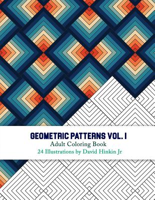Geometric Patterns - Adult Coloring Book Vol. 1 - Inkcartel Cover Image