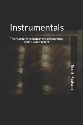 Instrumentals: The Number One Instrumental Recordings from 1950-Present Cover Image
