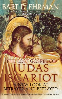 Cover for The Lost Gospel of Judas Iscariot