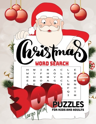 christmas word search 300 puzzles for kids and adults large print Volume18: Holiday Puzzle Book with Answers Large Print 192 pages, beautiful- time- c By S. M. Design Cover Image