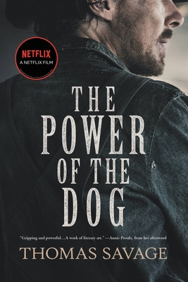 The Power of the Dog: A Novel