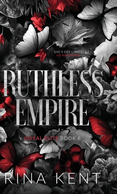 Ruthless Empire: Special Edition Print (Royal Elite Special