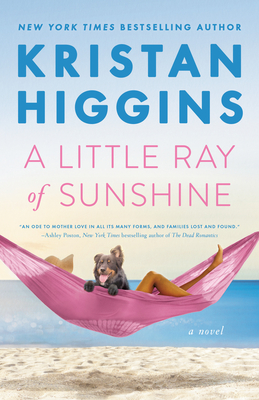 A Little Ray of Sunshine By Kristan Higgins Cover Image