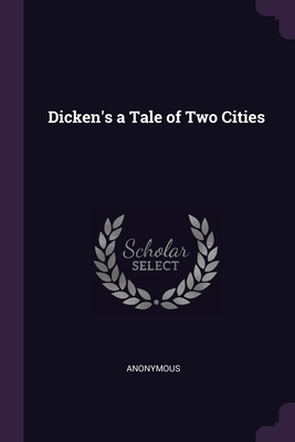 Dicken's a Tale of Two Cities Cover Image