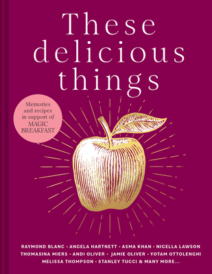 These Delicious Things By Jane Hodson, Lucas Hollweg, Clerkenwell Boy Cover Image