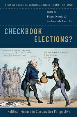 Checkbook Elections?: Political Finance in Comparative Perspective Cover Image
