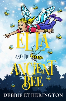 Ella and the Ancient Bee Cover Image