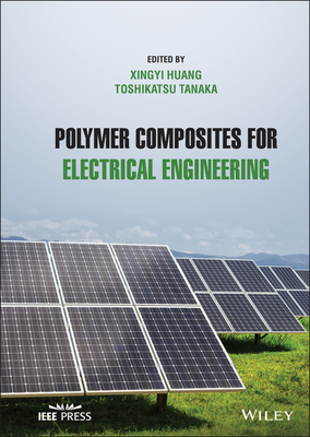 Polymer Composites for Electrical Engineering Cover Image