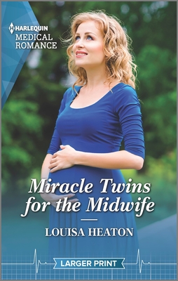 Miracle Twins for the Midwife By Louisa Heaton Cover Image