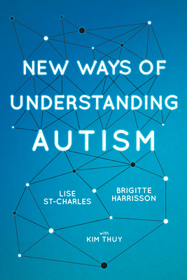 New Ways of Understanding Autism Cover Image
