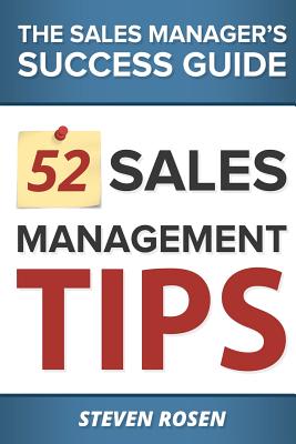52 Sales Management Tips: The Sales Managers' Success Guide Cover Image