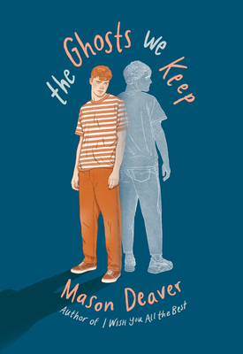 The Ghosts We Keep Cover Image