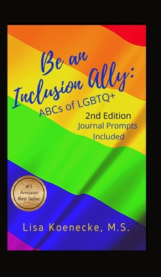 Be An Inclusion Ally: ABCs of LGBTQ+