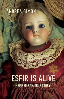 Esfir Is Alive By Andrea Simon Cover Image