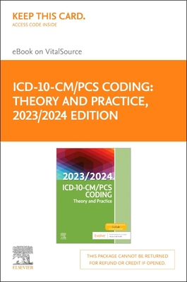 ICD-10-CM/PCs Coding: Theory and Practice, 2023/2024 Edition - Elsevier E-Book on Vitalsource (Retail Access Card) By Elsevier Inc Cover Image