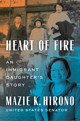 Heart of Fire: An Immigrant Daughter's Story Cover Image