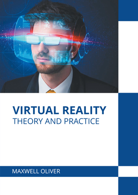 Virtual Reality: Theory and Practice Cover Image