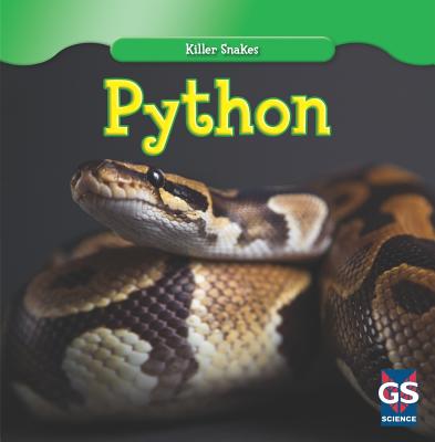 Python (Killer Snakes) By Daisy Allyn Cover Image