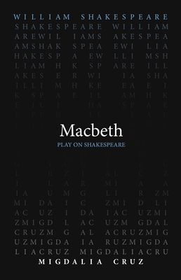 Macbeth (Play on Shakespeare)