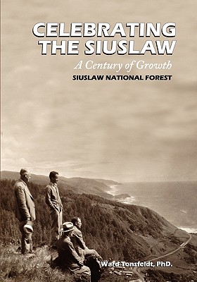 Celebrating the Siuslaw: A Century of Growth Cover Image