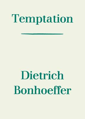 Temptation By Dietrich Bonhoeffer Cover Image