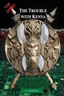 The Trouble with Kenya: McKenzian Blueprint Cover Image