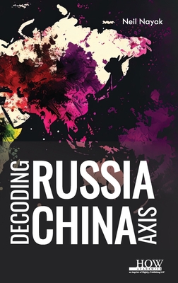 Decoding Russia-China Axis Cover Image