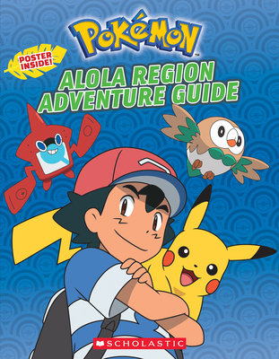 Alola Region Adventure Guide (Pokémon) (Paperback)