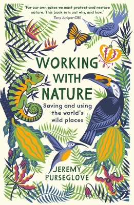 Working with Nature By Jeremy Purseglove Cover Image