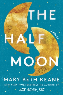 Cover Image for The Half Moon: A Novel