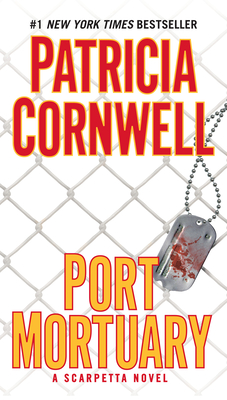 Port Mortuary: Scarpetta (Book 18) Cover Image