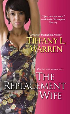 The Replacement Wife By Tiffany L. Warren Cover Image