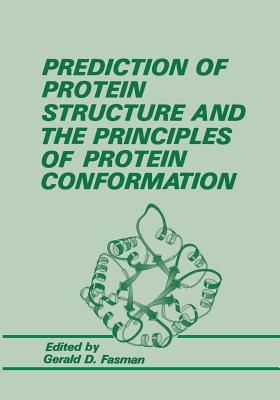 Prediction of Protein Structure and the Principles of Protein Conformation