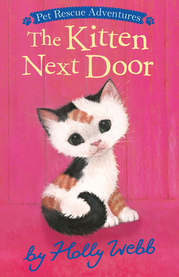The Kitten Next Door (Pet Rescue Adventures) Cover Image