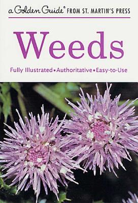 Weeds (A Golden Guide from St. Martin's Press) Cover Image