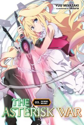 The Asterisk War, Vol. 16 (light novel) by Miyazaki, Yuu