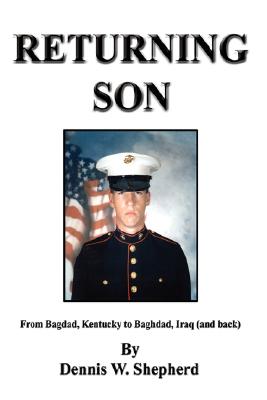 Returning Son: From Bagdad, Kentucky to Baghdad, Iraq (and Back) Cover Image