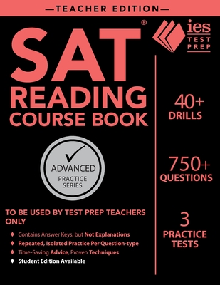 SAT Reading Course Book: Teacher Edition (Advanced Practice)