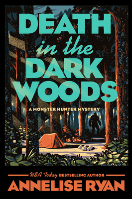 Death in the Dark Woods (A Monster Hunter Mystery #2)