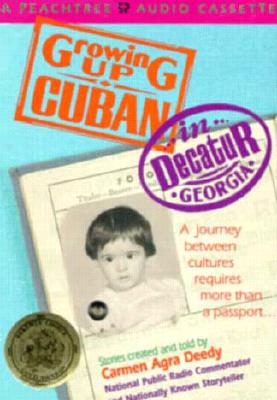Growing Up Cuban in Decatur, Georgia Cover Image