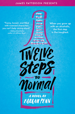 Twelve Steps to Normal By Farrah Penn, James Patterson (Foreword by) Cover Image